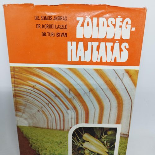 Somos, Koródi, Turi: Zöldséghajtatás